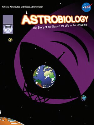 Astrobiology: The Story of our Search for Life in the Universe, Issue 1 - ebook